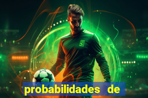 probabilidades de jogos de futebol