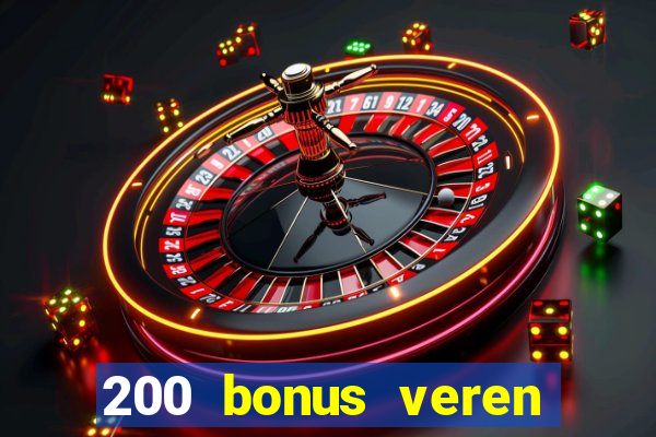 200 bonus veren casino siteleri