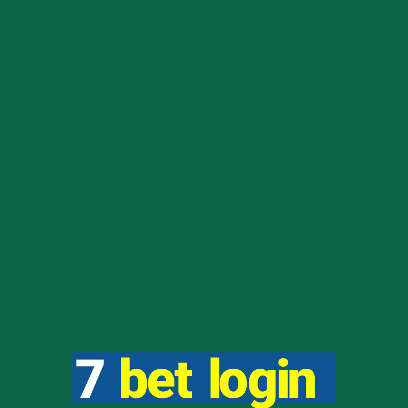 7 bet login