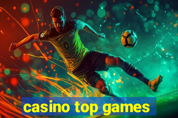 casino top games