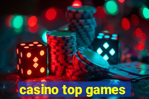 casino top games