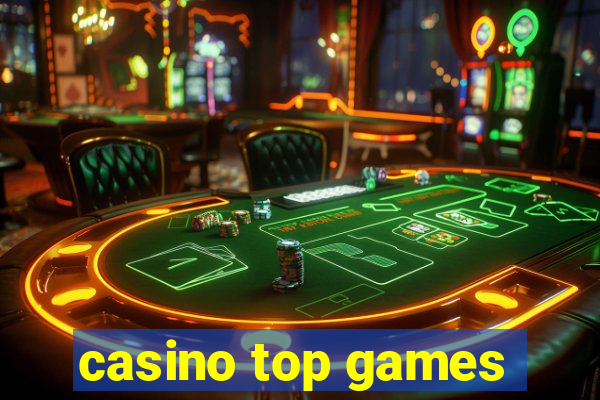 casino top games