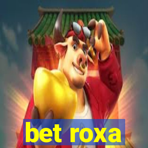 bet roxa