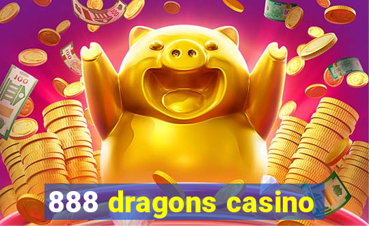 888 dragons casino