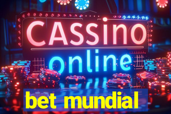 bet mundial