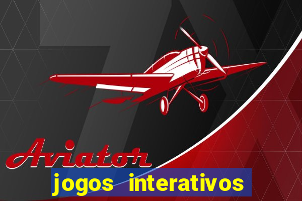 jogos interativos educa??o infantil