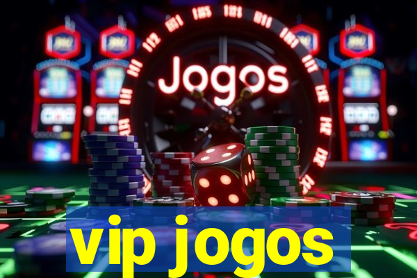 vip jogos