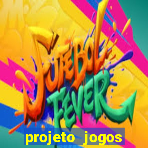 projeto jogos internos escolares