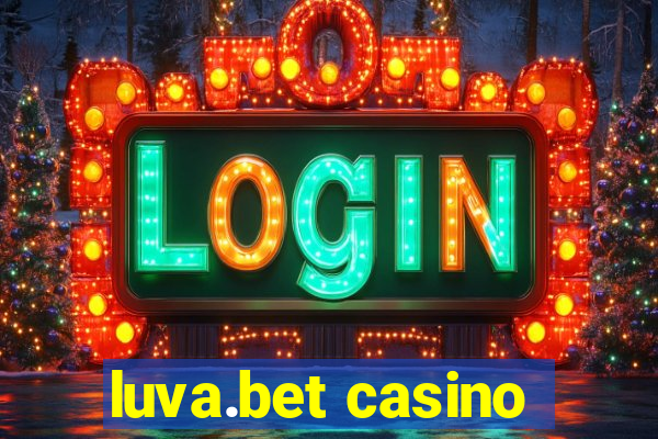 luva.bet casino