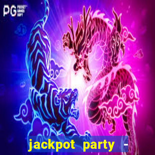 jackpot party - happy vegas