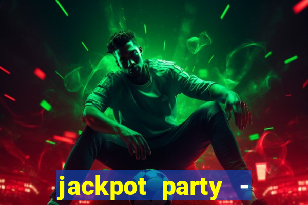 jackpot party - happy vegas