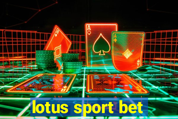 lotus sport bet