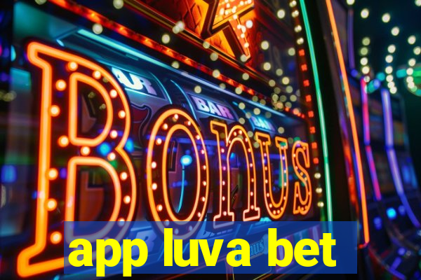 app luva bet