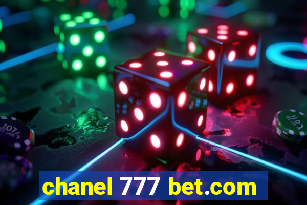 chanel 777 bet.com