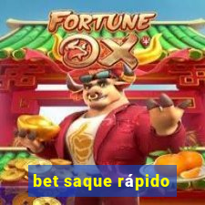 bet saque rápido