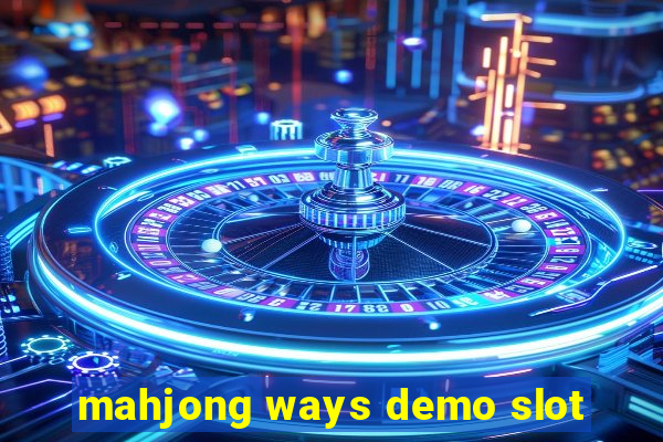 mahjong ways demo slot