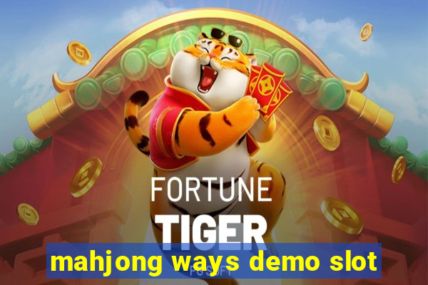 mahjong ways demo slot