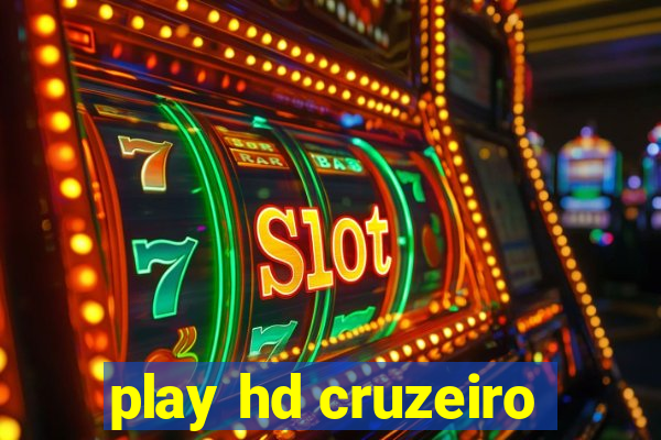 play hd cruzeiro