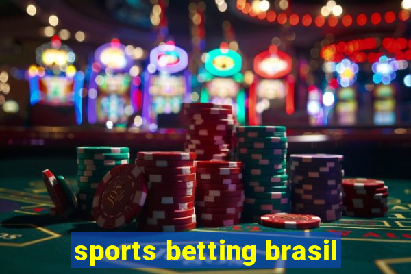 sports betting brasil