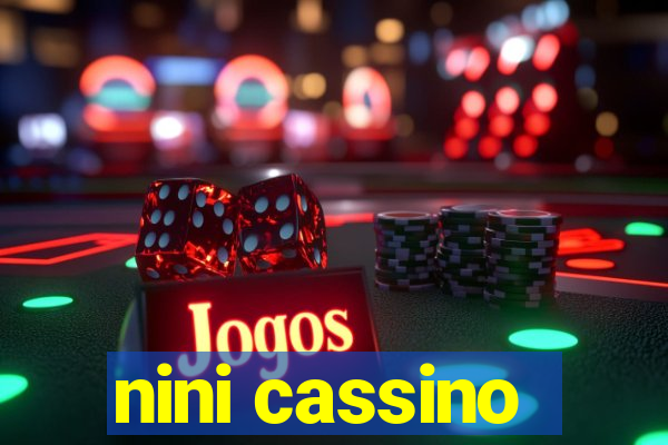 nini cassino