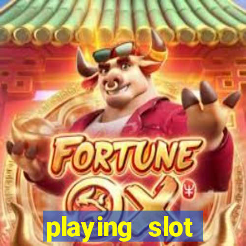 playing slot machines online