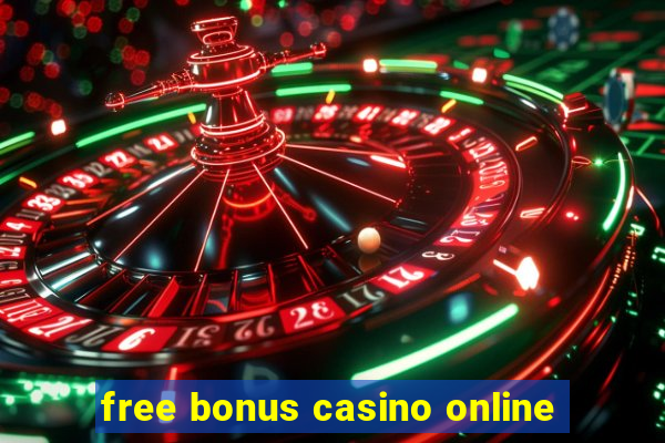 free bonus casino online