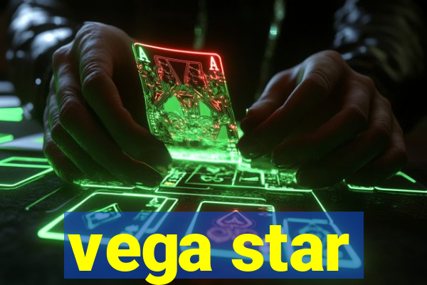 vega star