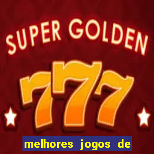 melhores jogos de ca莽a n铆quel gr谩tis