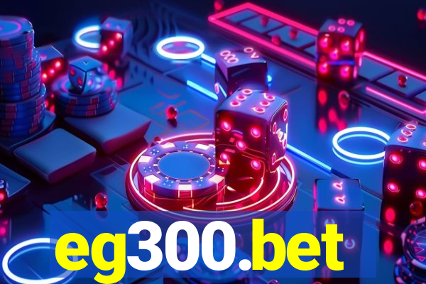 eg300.bet