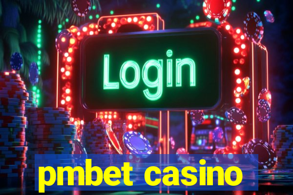 pmbet casino