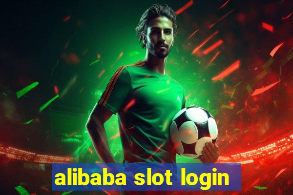 alibaba slot login