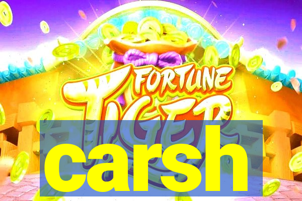 carsh