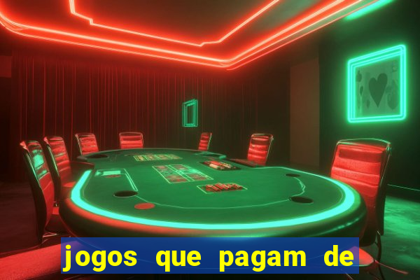 jogos que pagam de verdade sem investir