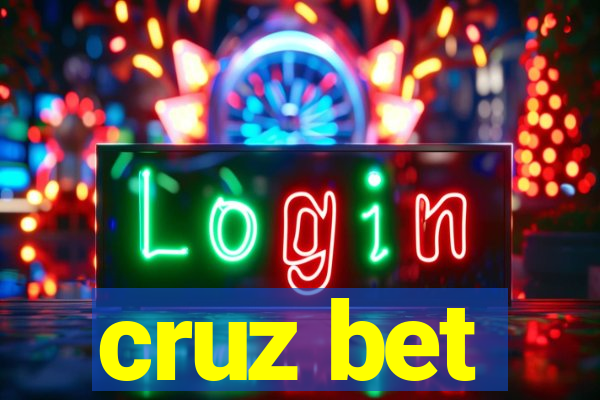 cruz bet