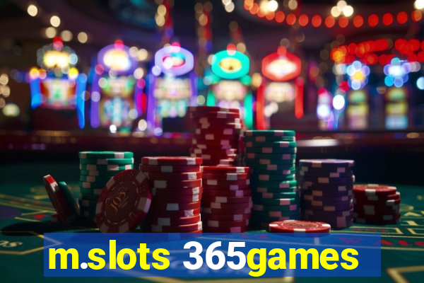 m.slots 365games