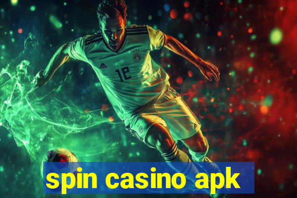 spin casino apk