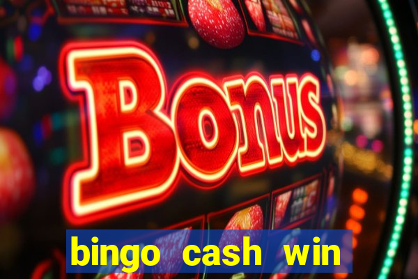 bingo cash win real money