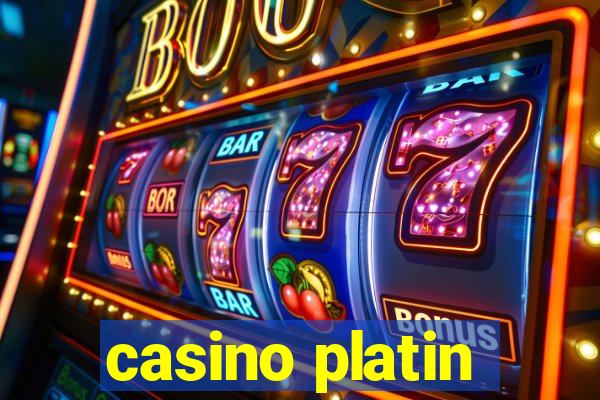 casino platin