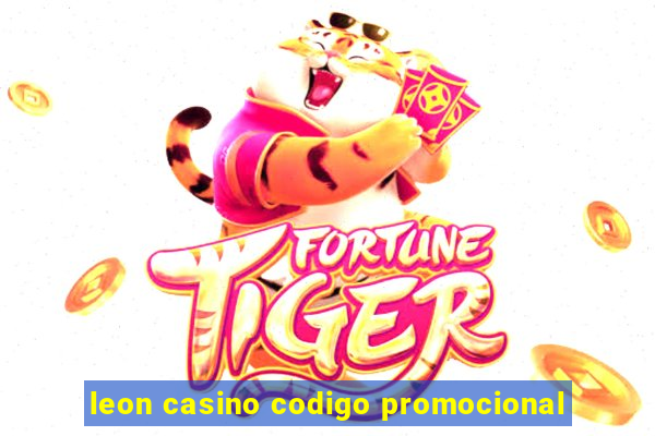 leon casino codigo promocional