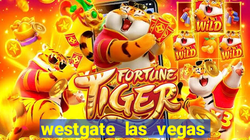 westgate las vegas resort & casino