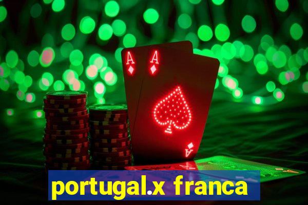 portugal.x franca