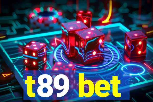 t89 bet