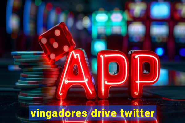 vingadores drive twitter