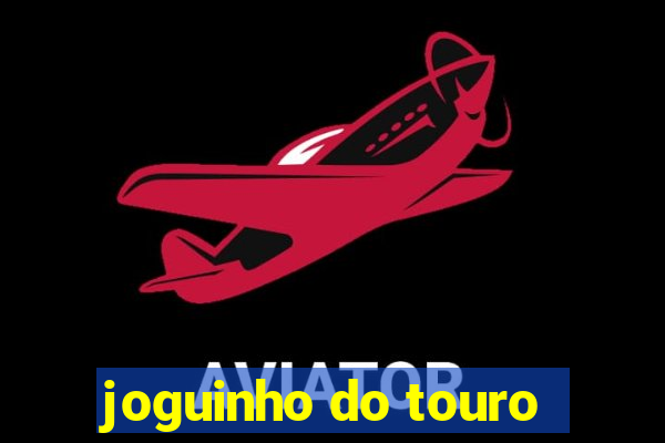 joguinho do touro