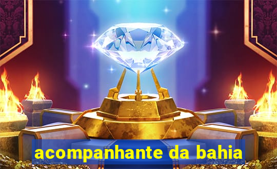 acompanhante da bahia