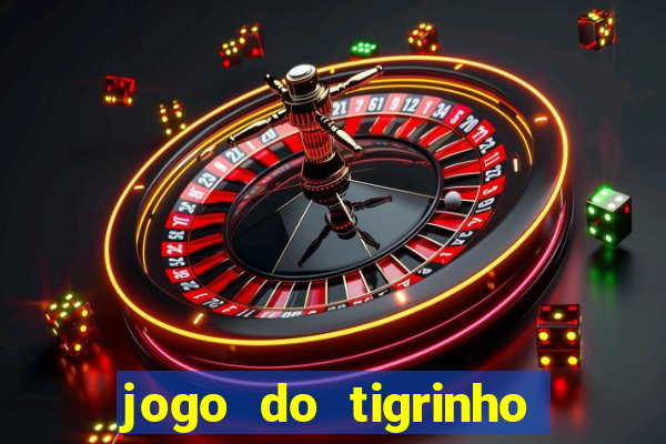 jogo do tigrinho ta pagando