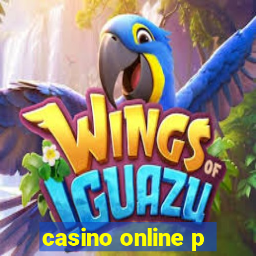 casino online p