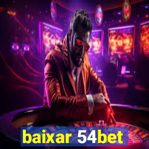 baixar 54bet