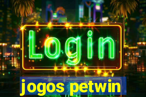 jogos petwin