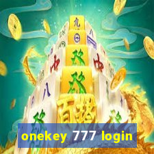 onekey 777 login